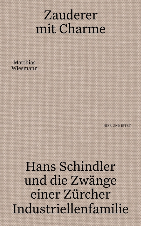 Zauderer mit Charme - Matthias Wiesmann