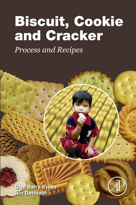 Biscuit, Cookie and Cracker Process and Recipes -  Iain Davidson,  Glyn Barry Sykes