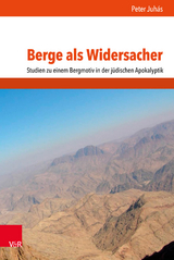 Berge als Widersacher -  Peter Juh&aacute;s