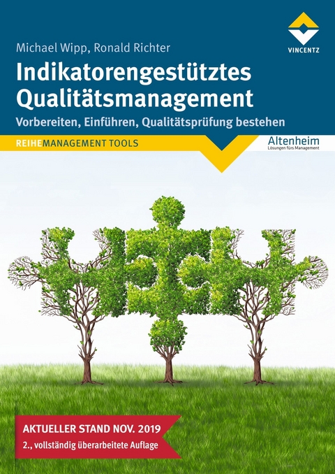 Indikatorengest&uuml;tztes Qualit&auml;tsmanagement - Michael Wipp, Ronald Richter