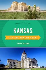 Kansas Off the Beaten Path(R) -  Patti DeLano