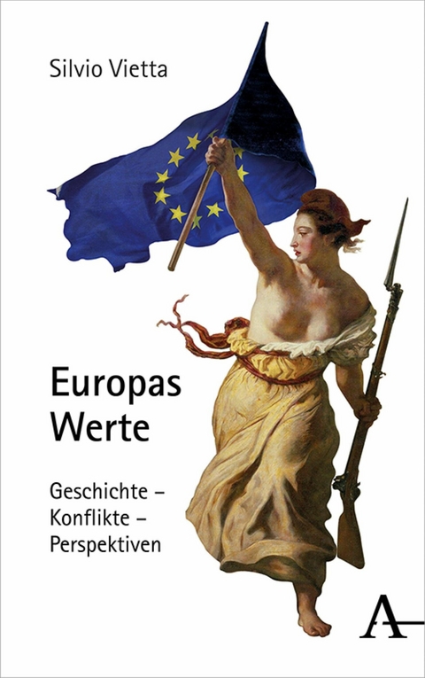 Europas Werte - Silvio Vietta