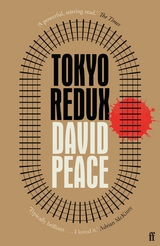 Tokyo Redux -  David Peace