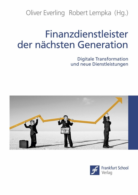 Finanzdienstleister der n&auml;chsten Generation - 