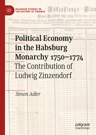 Political Economy in the Habsburg Monarchy 1750–1774