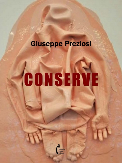 Conserve - Giuseppe Preziosi