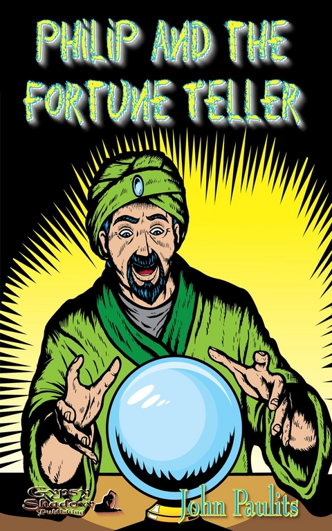 Philip and the Fortune Teller - John Paulits