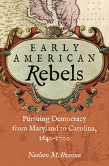 Early American Rebels - Noeleen McIlvenna