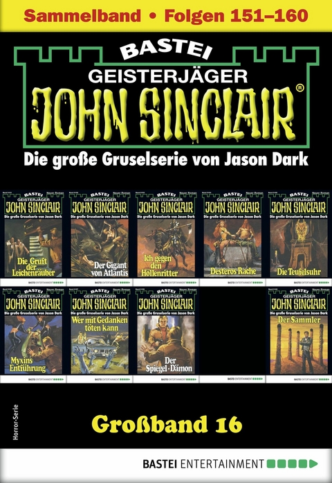 John Sinclair Gro&szlig;band 16 - Jason Dark