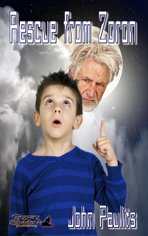 Rescue from Zoron - John Paulits,  Tbd