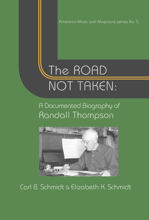Road Not Taken -  Carl B. Schmidt,  Elizabeth K. Schmidt