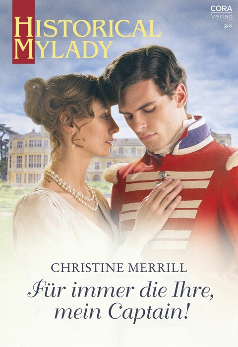 F&uuml;r immer die Ihre, mein Captain! - Christine Merrill
