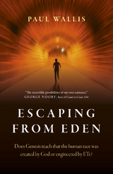 Escaping from Eden -  Paul Wallis