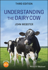 Understanding the Dairy Cow -  John Webster