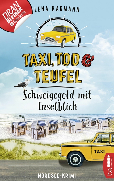 Taxi, Tod und Teufel -Schweigegeld mit Inselblick -  Lena Karmann