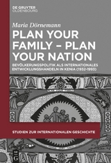 Plan Your Family - Plan Your Nation - Maria D&ouml;rnemann