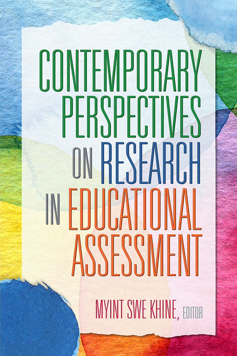 Contemporary Perspectives on Research in Educational Assessment - 