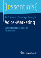 Voice-Marketing - Ralf T. Kreutzer, Darius Seyed Vousoghi