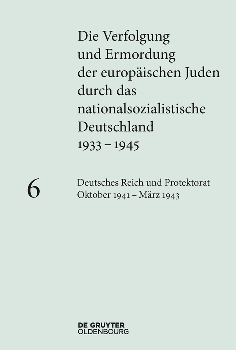 Deutsches Reich und Protektorat B&ouml;hmen und M&auml;hren Oktober 1941 &ndash; M&auml;rz 1943 - 