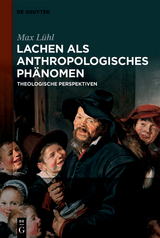Lachen als anthropologisches Ph&auml;nomen - Max L&uuml;hl
