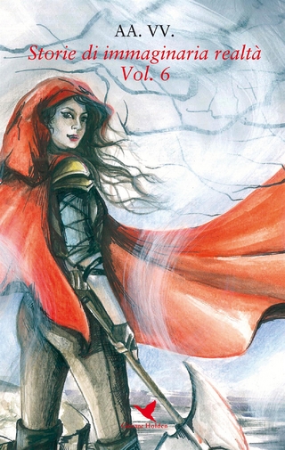 Storie di immaginaria realtà – Vol. 6