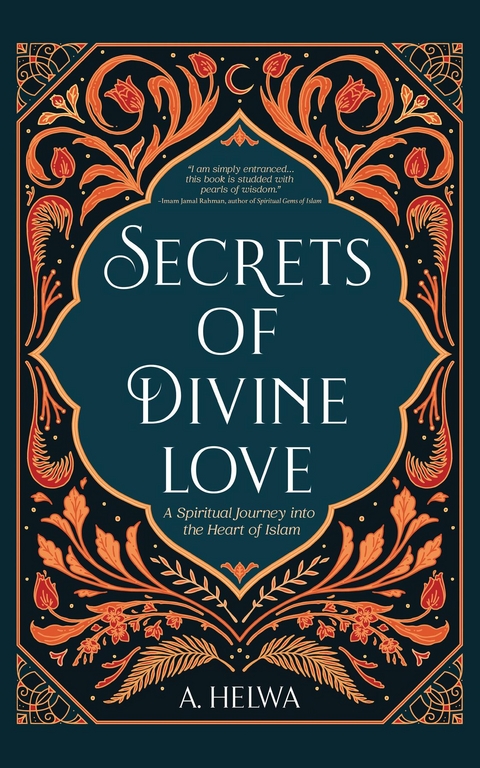 Secrets of Divine Love - A. Helwa,  Tbd