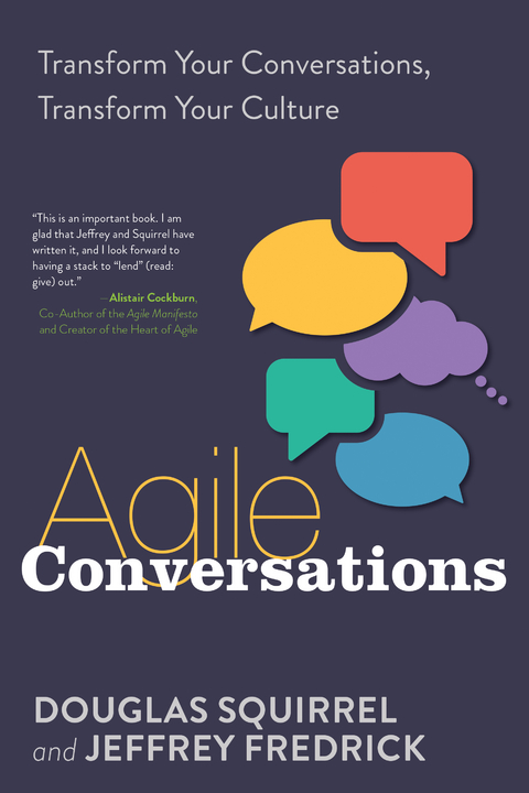 Agile Conversations -  Jeffrey Fredrick,  Douglas Squirrel