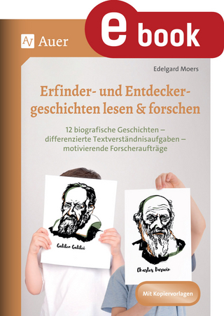 Erfinder- & Entdeckergeschichten lesen & forschen