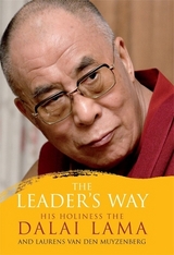 The Leader's Way - Lama, His Holiness the Dalai; Muyzenberg, Laurens van den