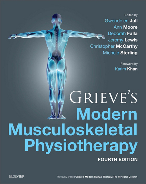 Grieve's Modern Musculoskeletal Physiotherapy - 