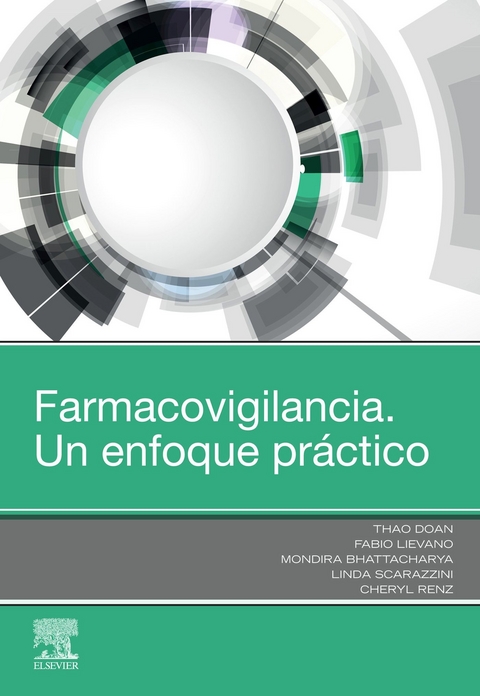 Farmacovigilancia. Un enfoque pr&aacute;ctico - 