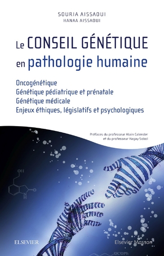 Le conseil genetique en pathologie humaine