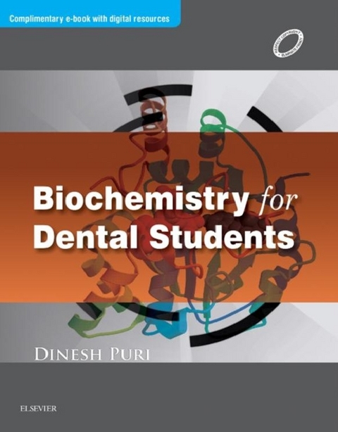 Biochemistry for Dental Students - E-Book -  Dinesh Puri