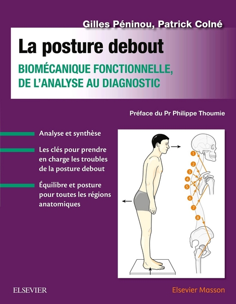 La posture debout -  Patrick Colne,  Gilles Peninou