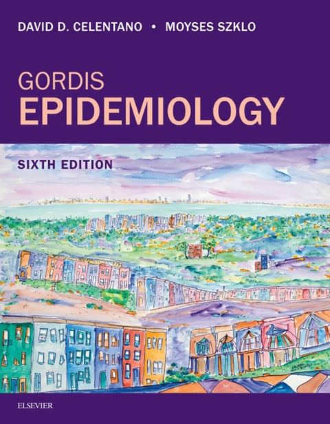 Gordis Epidemiology -  David D. Celentano,  Moyses Szklo