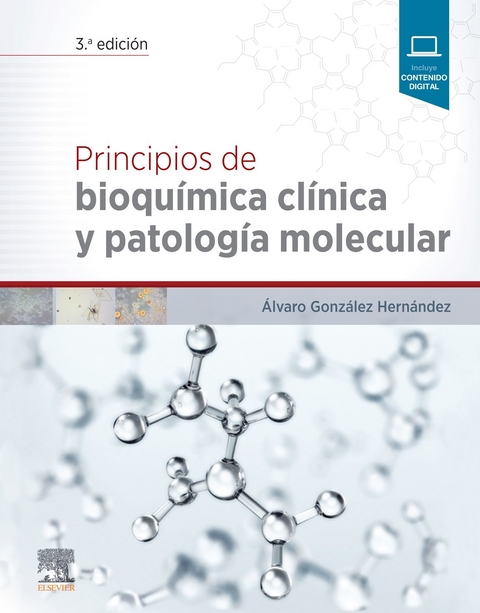 Principios de bioqu&iacute;mica cl&iacute;nica y patolog&iacute;a molecular - 