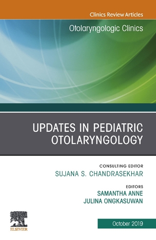 Updates in Pediatric Otolaryngology