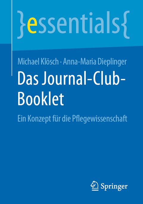 Das Journal-Club-Booklet - Michael Kl&ouml;sch, Anna-Maria Dieplinger
