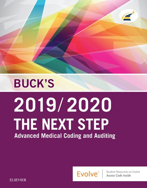 Buck's The Next Step: Advanced Medical Coding and Auditing, 2019/2020 Edition -  Elsevier