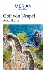 MERIAN Reisef&uuml;hrer Golf von Neapel mit Amalfik&uuml;ste - Ellen Katja Jaeckel