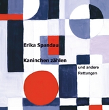Kaninchen z&auml;hlen - Erika Spandau