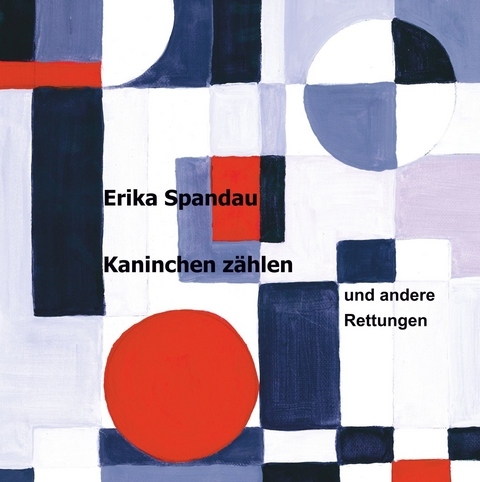 Kaninchen z&auml;hlen - Erika Spandau