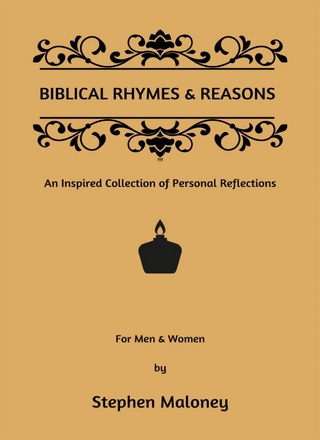 Biblical Rhymes & Reasons