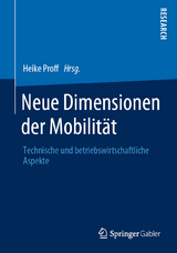 Neue Dimensionen der Mobilit&auml;t - 