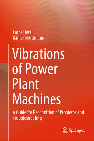 Vibrations of Power Plant Machines