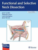 Functional and Selective Neck Dissection - Javier Gavilan, Alejandro Castro, Laura Rodrig&aacute;nez, Jesus Herranz-Gonz&aacute;lez