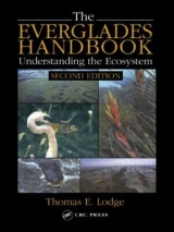 The Everglades Handbook - Lodge, Thomas E.