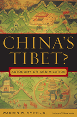China's Tibet? -  Warren W. Smith Jr.