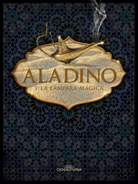 Aladino y la l&aacute;mpara m&aacute;gica