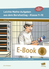 Leichte Mathe-Aufgaben aus dem Berufsalltag 9-10 - Karin Schwacha